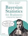 Bayesian Statistics for Beginners - Therese M. (Wildlife Biologist Donovan ; Ruth M. (Professor Emerita Mickey - 9780198841302