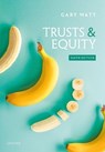 Trusts & Equity - GARY (PROFESSOR OF LAW,  University of Warwick) Watt - 9780198854142