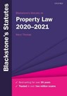 Blackstone's Statutes on Property Law 2020-2021 - THOMAS,  Meryl (Lecturer in Law, Institute of Law, Jersey) - 9780198860945