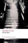 Uncle Silas - Sheridan Le Fanu - 9780198864356