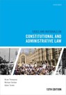 Cases and Materials on Constitutional and Administrative Law - Brian (Honorary Senior Research Fellow Thompson ; Michael (Professor of Law Gordon ; Adam (Senior Lecturer Tucker - 9780198867883