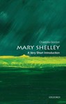 Mary Shelley - Charlotte (Distinguished Professor of English at Endicott College) Gordon - 9780198869191