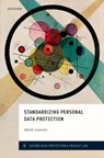 Standardizing Personal Data Protection - Irene (Assistant Professor Kamara - 9780198893288