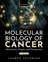 Molecular Biology of Cancer - Lauren (Professor in Cancer Biology Pecorino - 9780198899693
