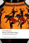 Wasps and Other Plays - Aristophanes - 9780198900221