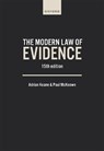 The Modern Law of Evidence - Adrian (Emeritus Professor of Law Keane ; Paul (Associate Professor of Law McKeown - 9780198903802