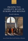 Prospectus Liability Rules in Europe and Beyond - Danny Busch - 9780198928348