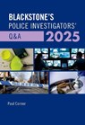 Blackstone's Police Investigators' Q&A 2025 - Paul Connor - 9780198928508