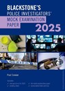 Blackstone's Police Investigators Mock Exam 2025 - Paul Connor - 9780198935995