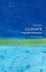 Climate - Mark (Professor of Earth System Science Maslin - 9780198943815