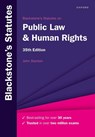 Blackstone's Statutes on Public Law & Human Rights - John (Reader in Law at The City Law School Stanton - 9780198971351