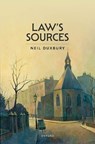 Law's Sources - Neil (Professor of English Law Duxbury - 9780198981152