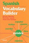 Spanish Vocabulary Builder - Jeremy Munday ; Harriette Lanzer ; Anne Lise Gordon - 9780199122158