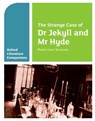 Oxford Literature Companions: The Strange Case of Dr Jekyll and Mr Hyde - Garrett O'Doherty - 9780199128785