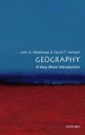 Geography - John A. (Professor of Physical Geography at the University of Wales Swansea) Matthews ; David T. (Emeritus Professor of Geography and Honorary Fellow of Swansea University) Herbert - 9780199211289