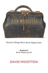 Bad Medicine - David (Anniversary Professor of History Wootton - 9780199212798