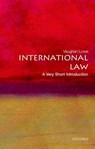 International Law - Vaughan (Emeritus Chichele Professor of Public International Law and Fellow of All Souls College Lowe - 9780199239337