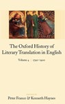 The Oxford History of Literary Translation in English: - Peter ( France ; Kenneth ( Haynes - 9780199246236
