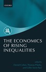 The Economics of Rising Inequalities - DANIEL (PROFESSOR OF ECONOMICS,  University of Paris I/Ecole normale superieure) Cohen ; Thomas (Director of Studies, Department of Economics, EHESS) Piketty ; Gilles (Professor, Department of Economics, Universite des Sciences Sociales, Toulouse) Saint-Paul - 9780199254026