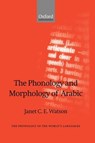 The Phonology and Morphology of Arabic - Janet C. E. (University of Salford) Watson - 9780199257591
