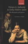Women and Authority in Early Modern Spain - ALLYSON M. (PROFESSOR OF HISTORY,  University of Mary Washington) Poska - 9780199265312