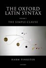 Oxford Latin Syntax - Harm (Emeritus Professor of Latin Pinkster - 9780199283613