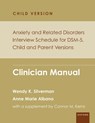Anxiety and Related Disorders Interview Schedule for DSM-5, Child and Parent Version - Wendy K. (Alfred A. Messer Professor of Child Psychiatry Silverman ; Anne Marie (Professor of Medical Psychology in Psychiatry Albano - 9780199348343