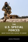 The US Special Forces - John (Senior Fellow Prados - 9780199354283