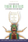 A Field Guide to the Tiger Beetles of the United States and Canada - David L. (Research Professor Pearson ; C. Barry (Professor Emeritus Knisley ; Daniel P. (Department of Biology Duran ; Charles J. (Research Professor Kazilek - 9780199367177