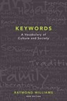 Keywords: A Vocabulary of Culture and Society - Raymond Williams - 9780199393213