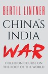 China's India War - Bertil (Svenska Dagbladet) Lintner - 9780199475551