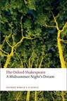A Midsummer Night's Dream: The Oxford Shakespeare - William Shakespeare - 9780199535866