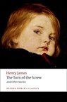 The Turn of the Screw and Other Stories - Henry James - 9780199536177