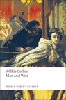 Man and Wife - Wilkie Collins - 9780199538171