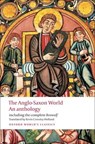 The Anglo-Saxon World - Kevin Crossley-Holland - 9780199538713