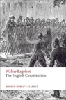 The English Constitution - Walter Bagehot - 9780199539017