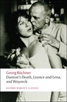 Danton's Death, Leonce and Lena, Woyzeck - Georg Buchner - 9780199540358