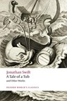 A Tale of a Tub and Other Works - Jonathan Swift - 9780199549788