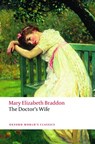 The Doctor's Wife - Mary Elizabeth Braddon - 9780199549801
