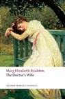 The Doctor's Wife - Mary Elizabeth Braddon - 9780199549801