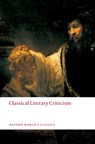 Classical Literary Criticism - D. A. (Emeritus Professor of Classical Literature in the University of Oxford and Fellow Russell ; Michael (Corpus Christi Professor of Latin Winterbottom - 9780199549818
