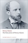 The Education of Henry Adams - Henry Adams - 9780199552368
