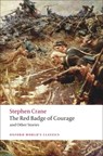 The Red Badge of Courage and Other Stories - Stephen Crane - 9780199552542