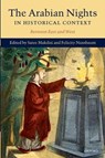 The Arabian Nights in Historical Context - SAREE (,  University of California, Los Angeles) Makdisi ; Felicity (, University of California, Los Angeles) Nussbaum - 9780199554157