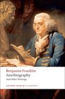 Autobiography and Other Writings - Benjamin Franklin - 9780199554904