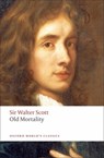Old Mortality - Sir Walter Scott - 9780199555307