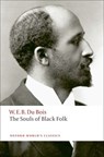 The Souls of Black Folk - W. E. B. Du Bois - 9780199555833
