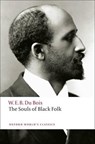 The Souls of Black Folk - W. E. B. Du Bois - 9780199555833