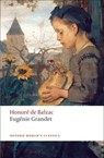 Eugenie Grandet - Honore de Balzac - 9780199555895