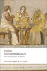 Selected Dialogues - Lucian - 9780199555932